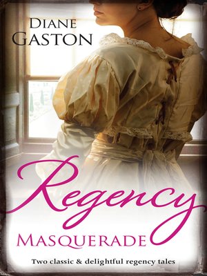 cover image of Regency Masquerade/A Reputation For Notoriety/A Marriage of No